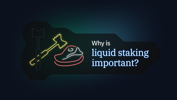 Why is liquid staking important?